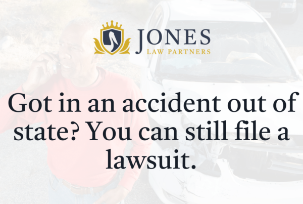 Got in an accident out of state You can still file a lawsuit. - Jones Law Partners - alexandria louisiana