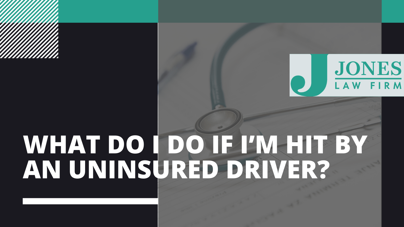 What do I do if I’m hit by an uninsured driver - Jones law firm - Alexandria louisiana