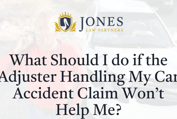 What Should I do if the Adjuster Handling My Car Accident Claim Won’t Help Me - Jones Law Partners - alexandria louisiana