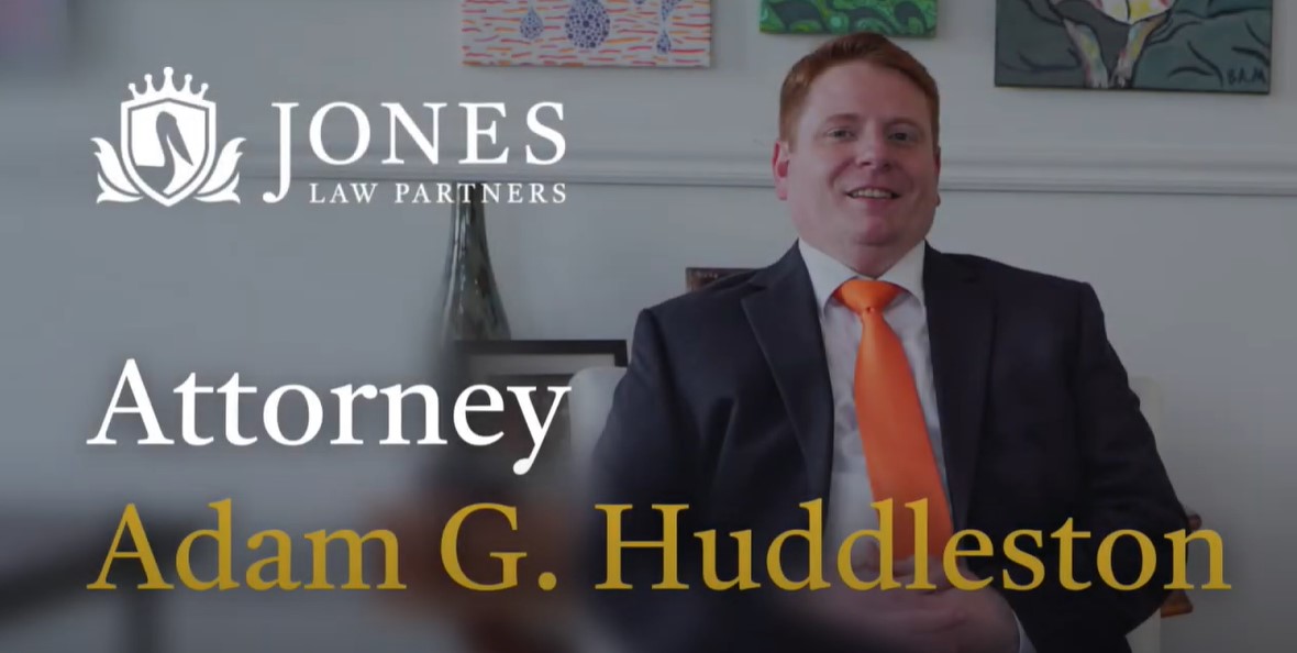 Attorney Adam G. Huddleston - Jones Law Partners Alexandria Louisiana